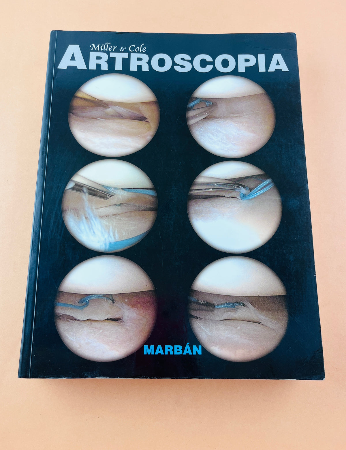 Artroscopia by Miller & Cole