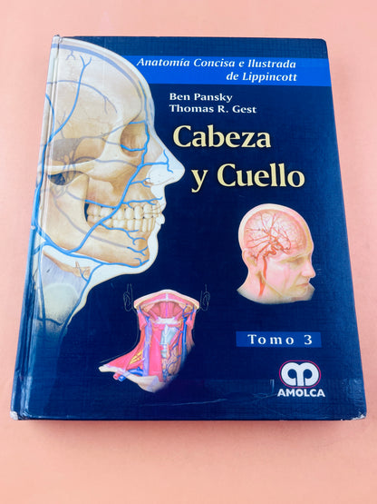 Colección Anatomía concisa e ilustrada de Lippincott 3 volumenes Esplada, miembro superior e inferior Tórax, Abdomen Y Pelvis Cabeza y Cuello