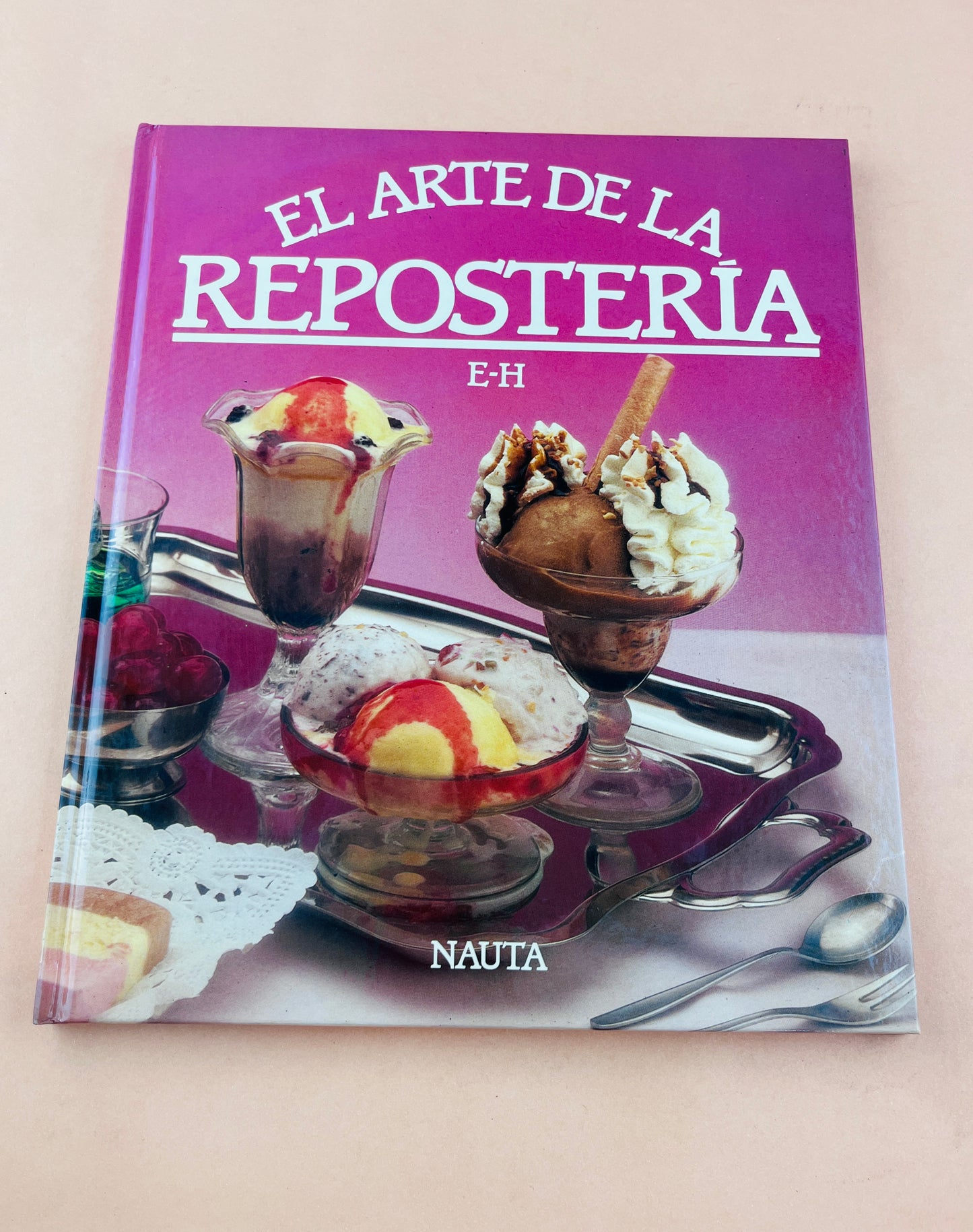 El arte de la repostería by Jordi Busquets, Miraball García, L. Sotera Marión