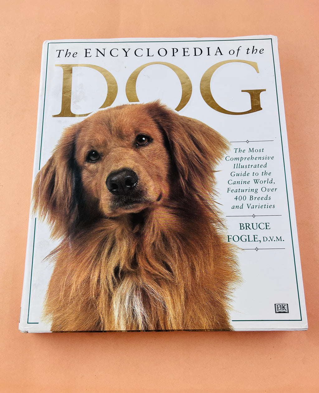 The encyclopedia of the dog by Bruce Fogle