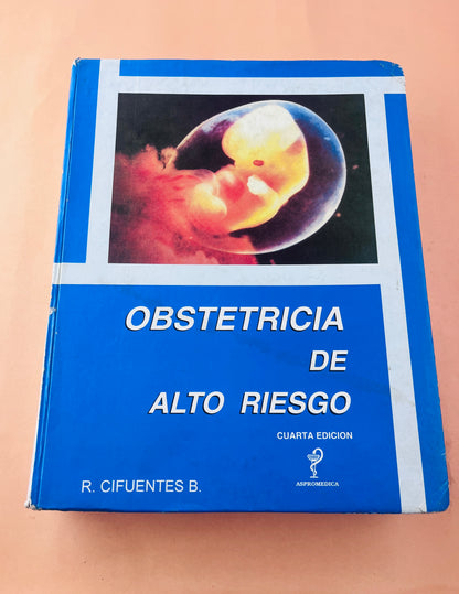Obstetricia de alto riesgo cuarta edición