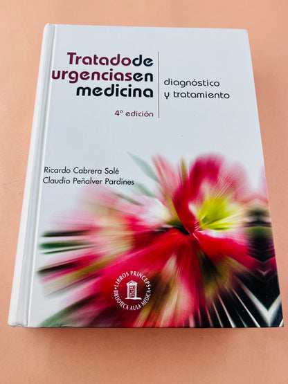 Tratado de urgencias en medicina diagnóstico y tratamiento cuarta edición