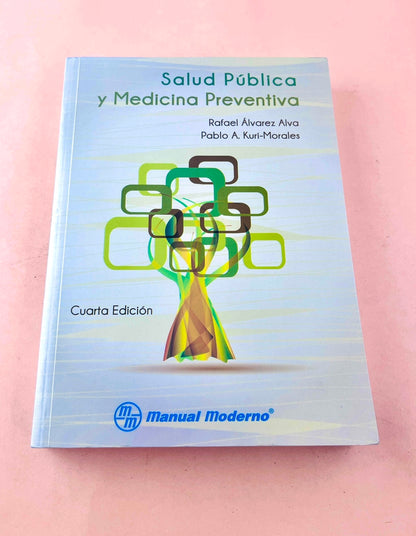 Salud Pública y Medicina Preventiva cuarta edición