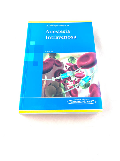Anestesia intravenosa tercera edición
