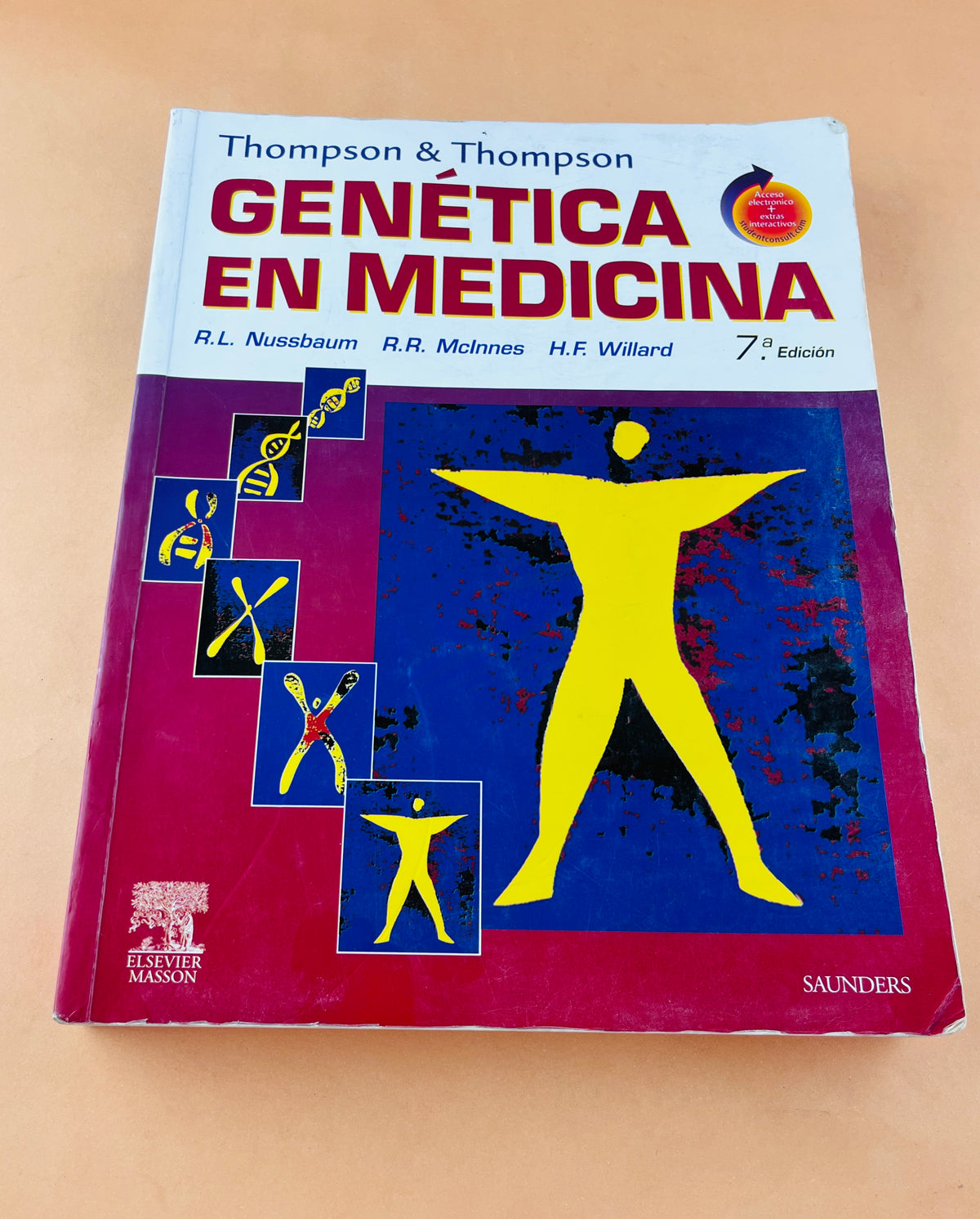 Thompson & Thompson genética en medicina séptima edición by R L Nussbaum R R Mclnnes H F Willartd