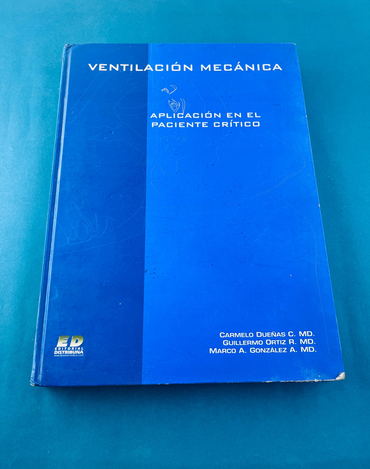 Ventilación mecánica Aplicación en el paciente crítico