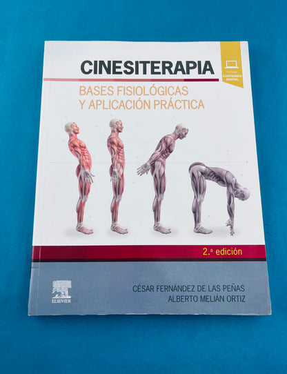 Cinesiterapia bases fisiológicas y aplicación práctica segunda edición