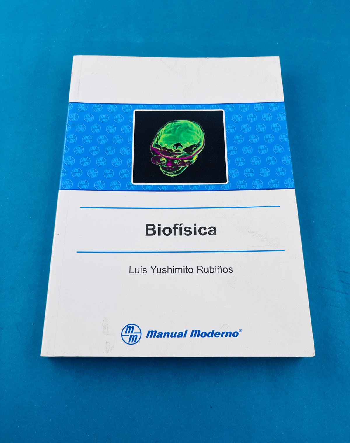 Biofísica by Luis Yushimito Rubiños
