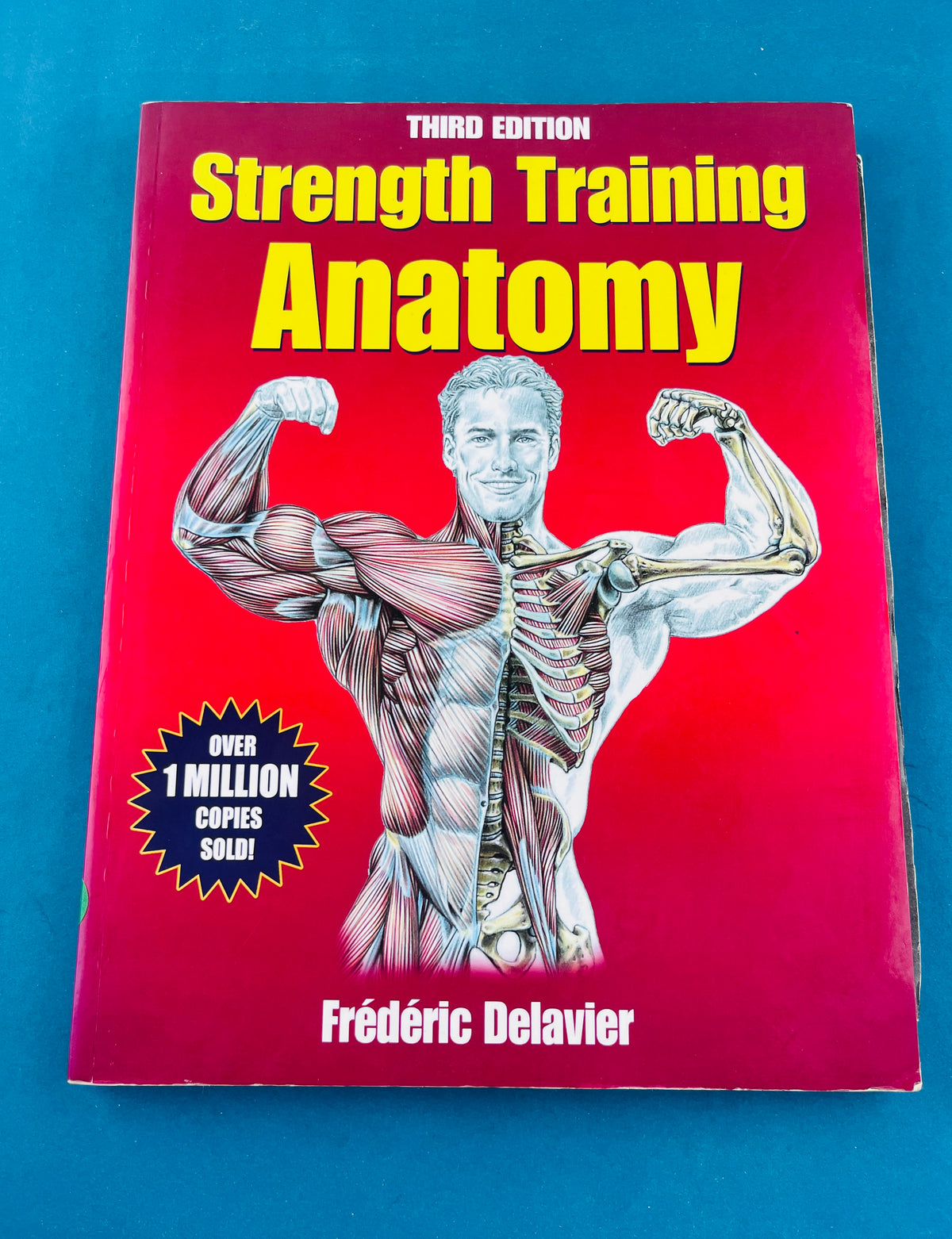 Strength training anatomy third edition by Frédéric Delavier