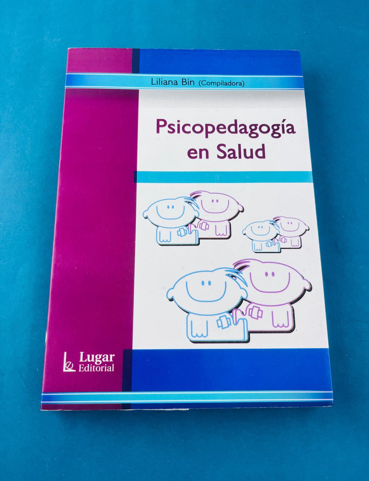 Psicopedagogía en salud by Liliana Bin
