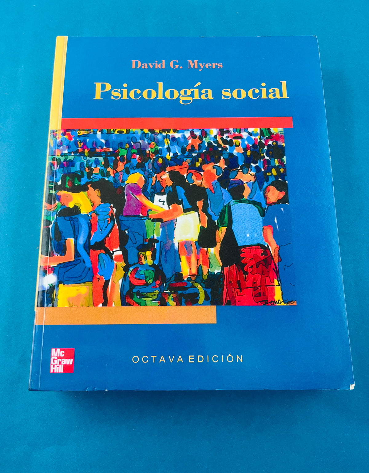 Psicología social octava edición by David G. Myers