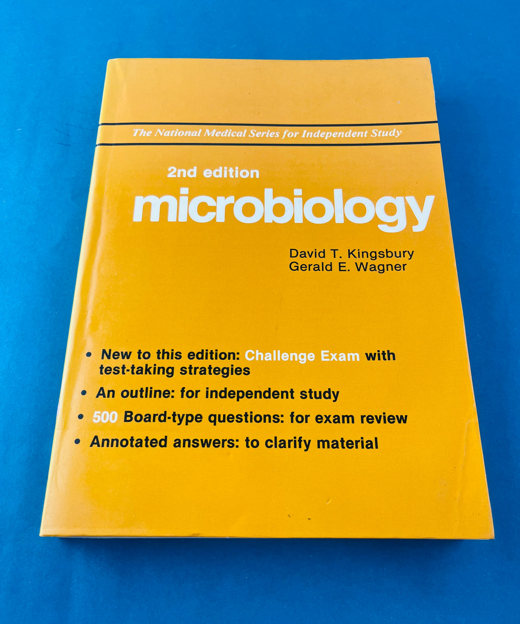 Microbiology 2nd edition by David T Kingsbury Gerald E. Wagner