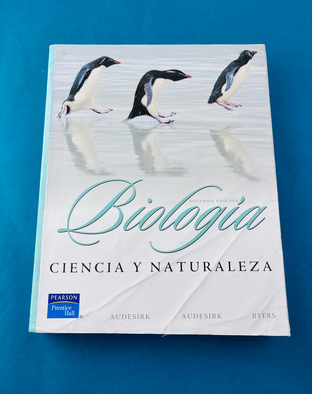 Biología ciencia y naturaleza segunda edición by Audesirk Audesirk Byers