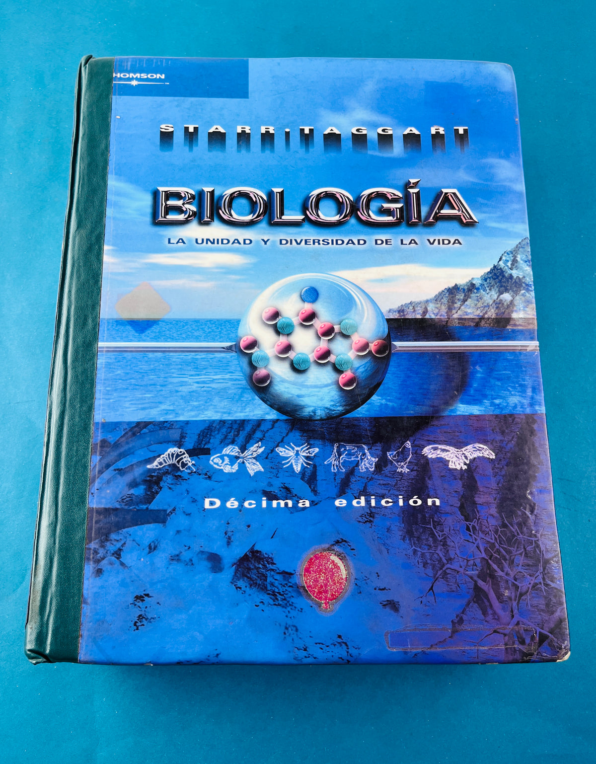 Biología la unidad y diversidad da la vida décima edición by Starr Taggart