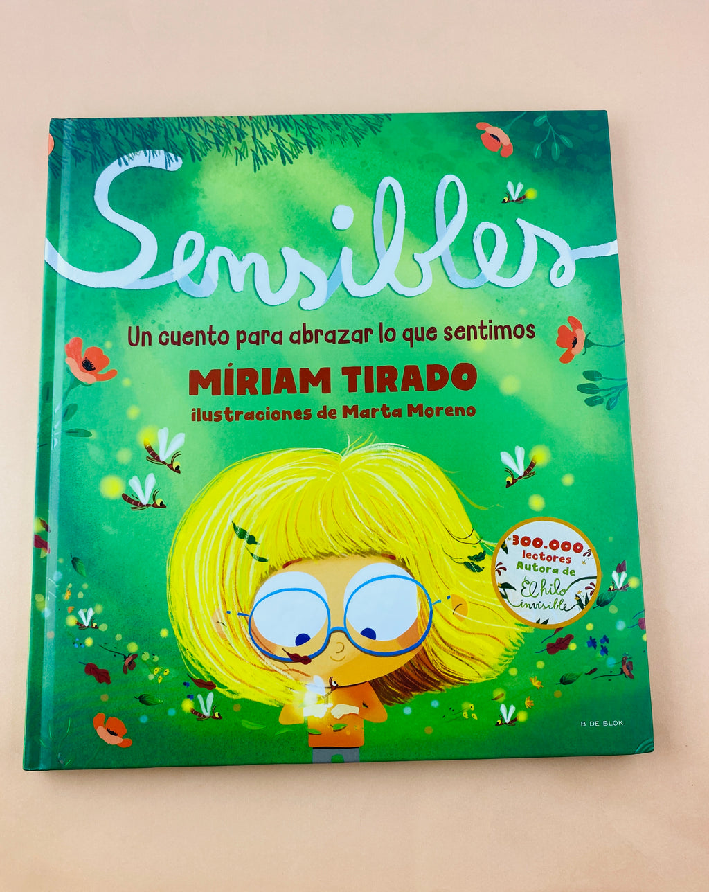 Sensible un cuento para abrazar lo que sentimos by Míriam Tirado