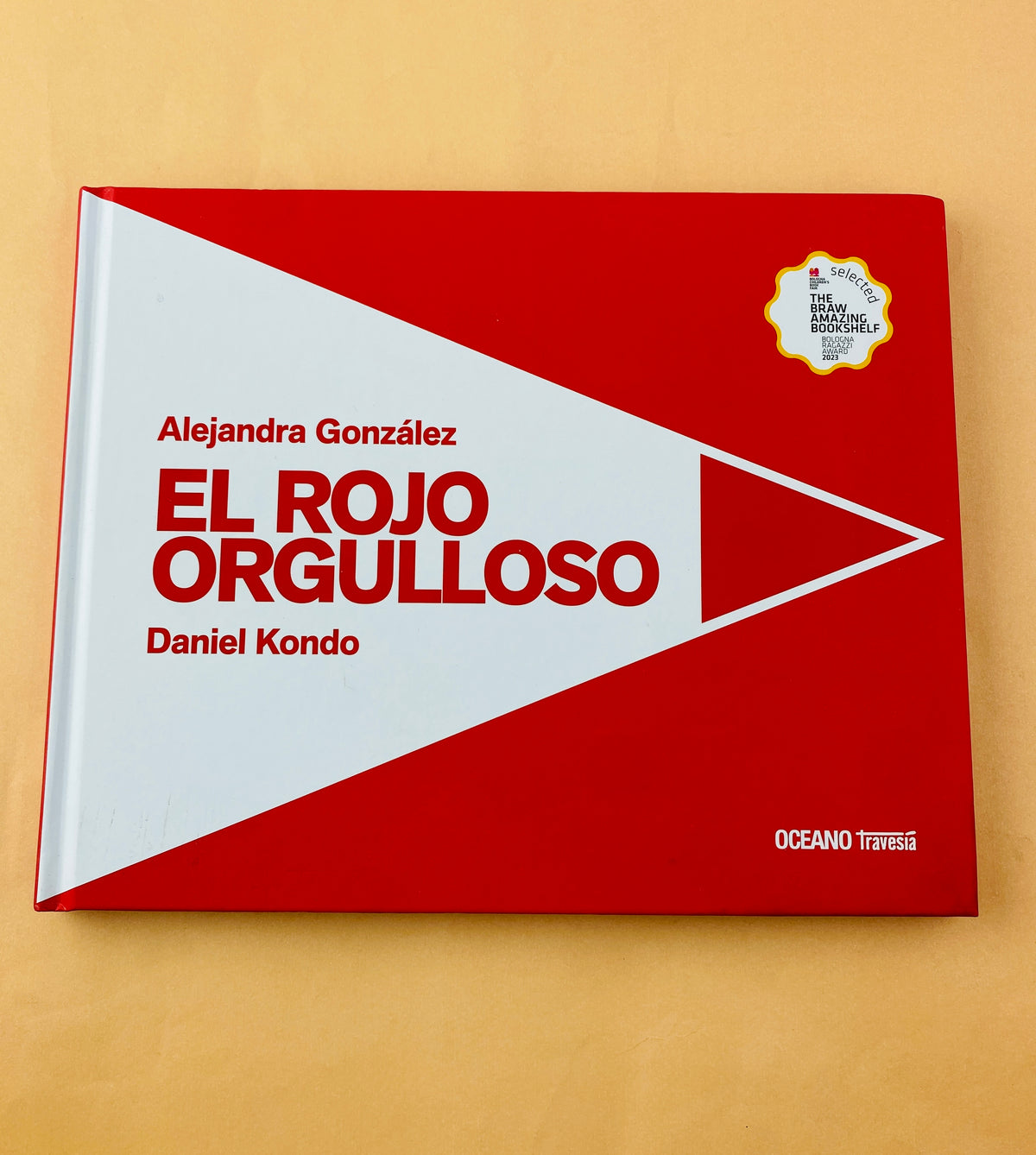 El rojo orgulloso by Alejandra González