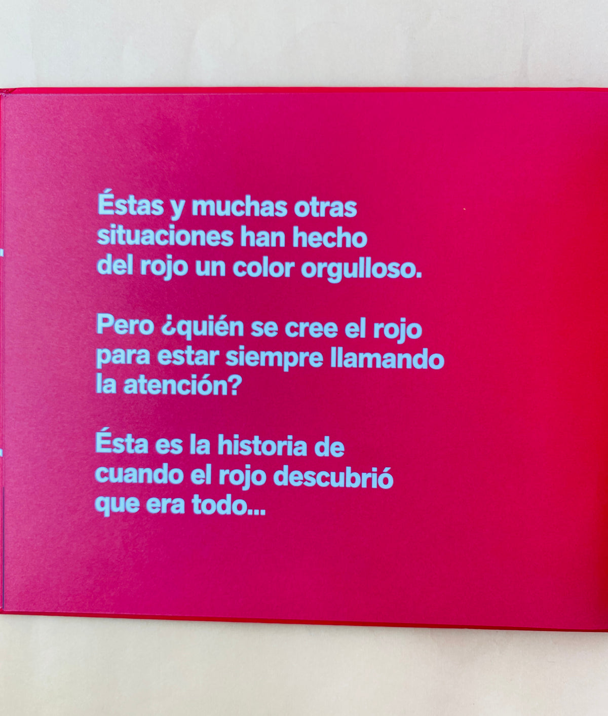El rojo orgulloso by Alejandra González