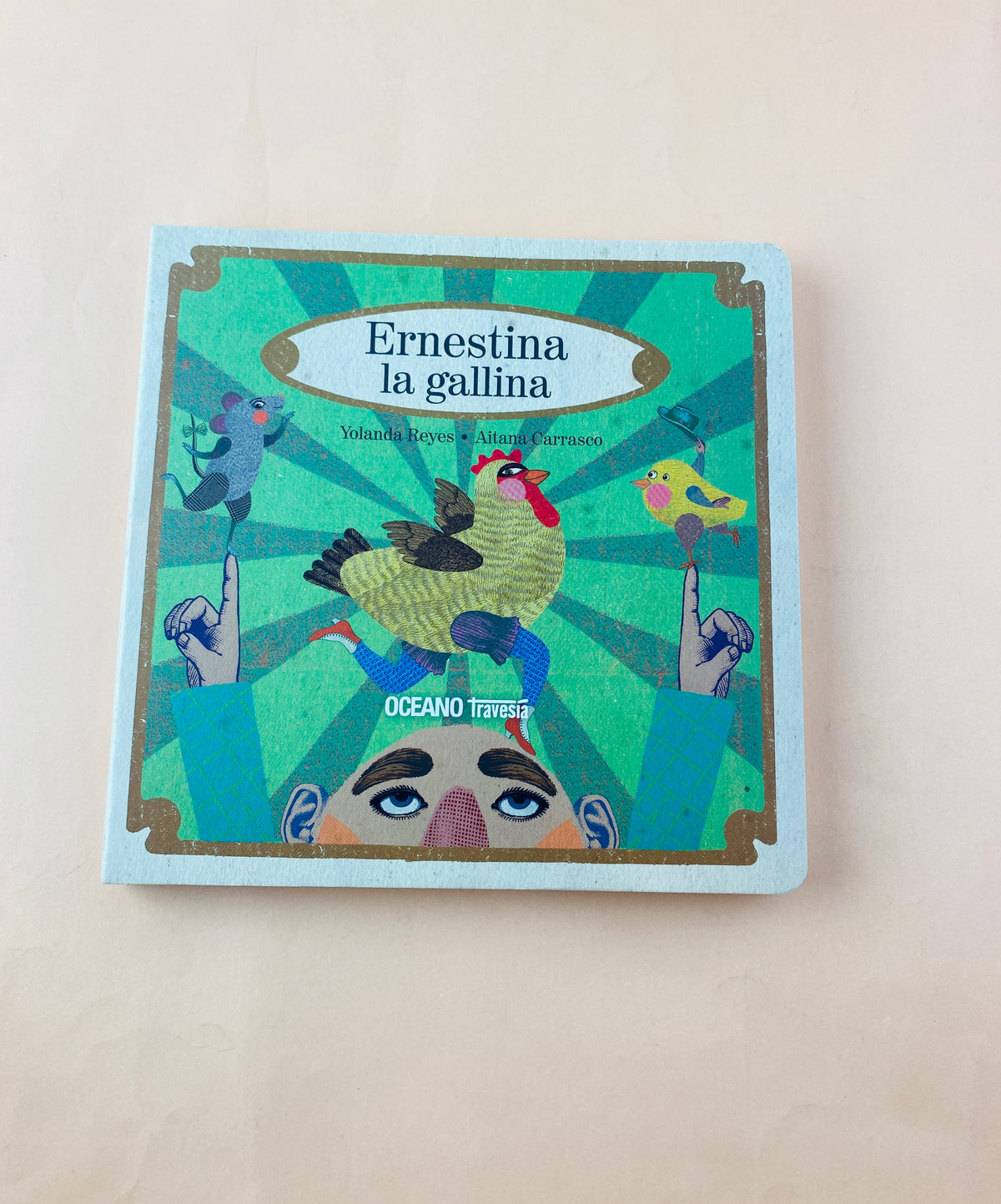Ernestina la gallina by Yolanda Reyes