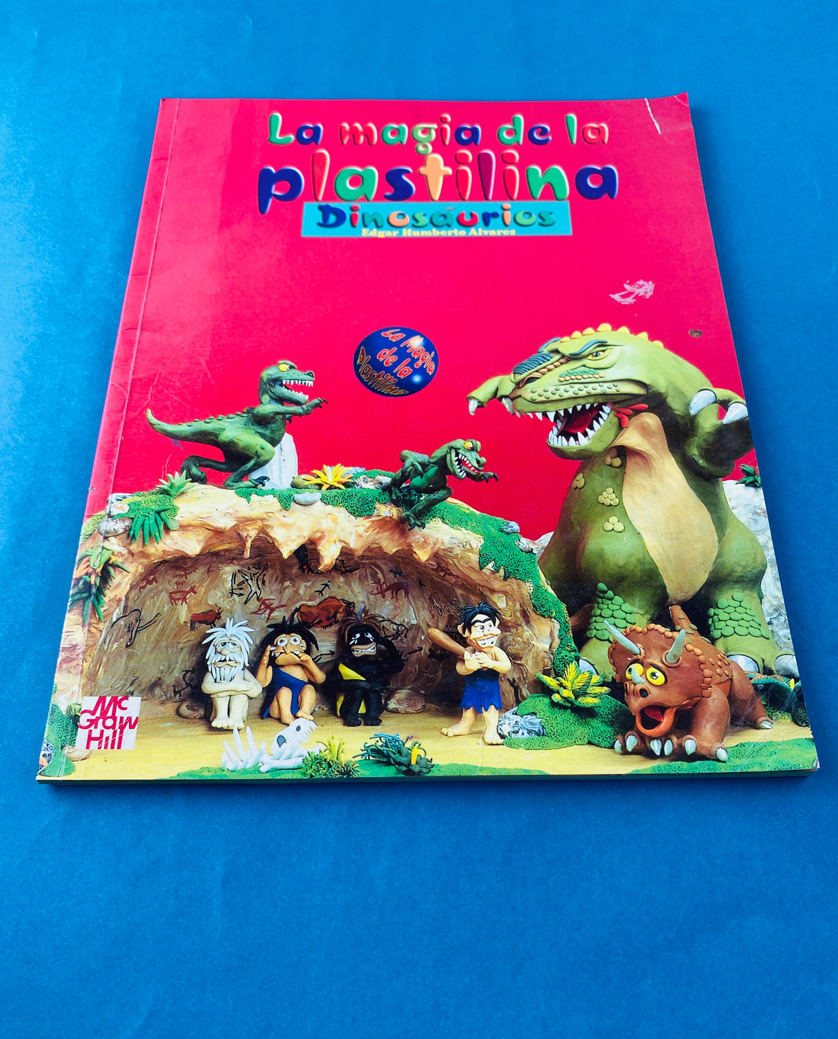La magia de la plastilina dinosaurios by Edgar Humberto Alvarez