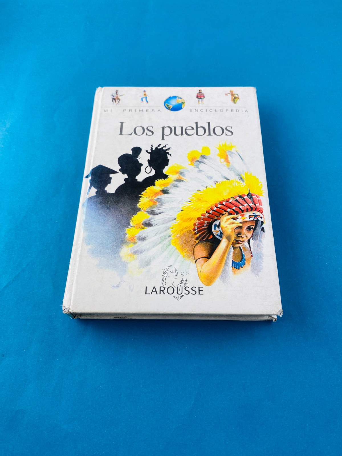 Mi primera enciclopedia los pueblos by Varios