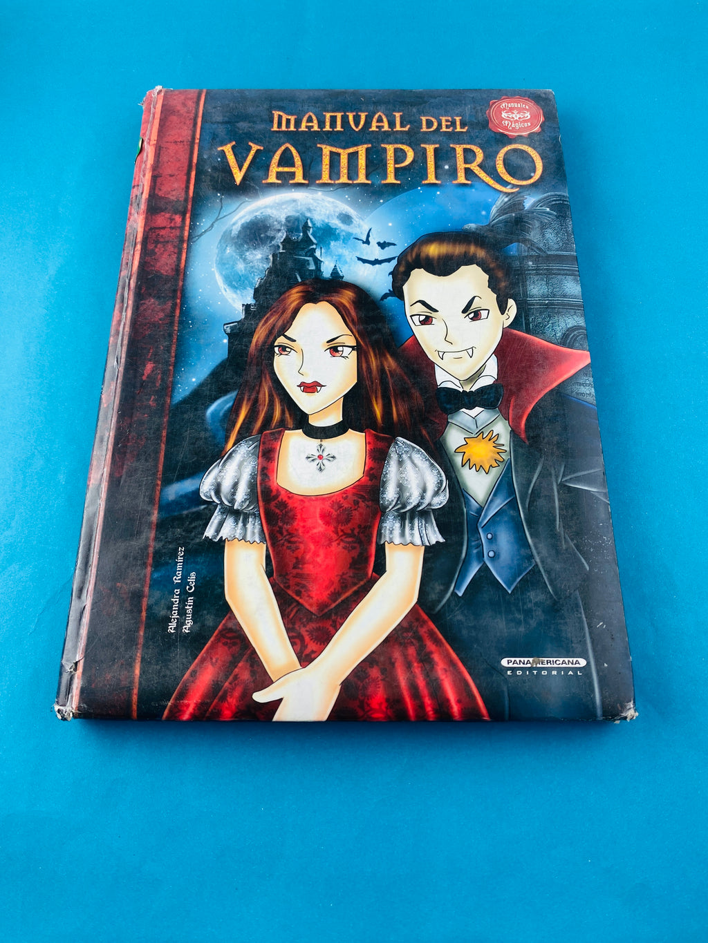 Manual del vampiro by Alejandra Ramirez Agustín Celis