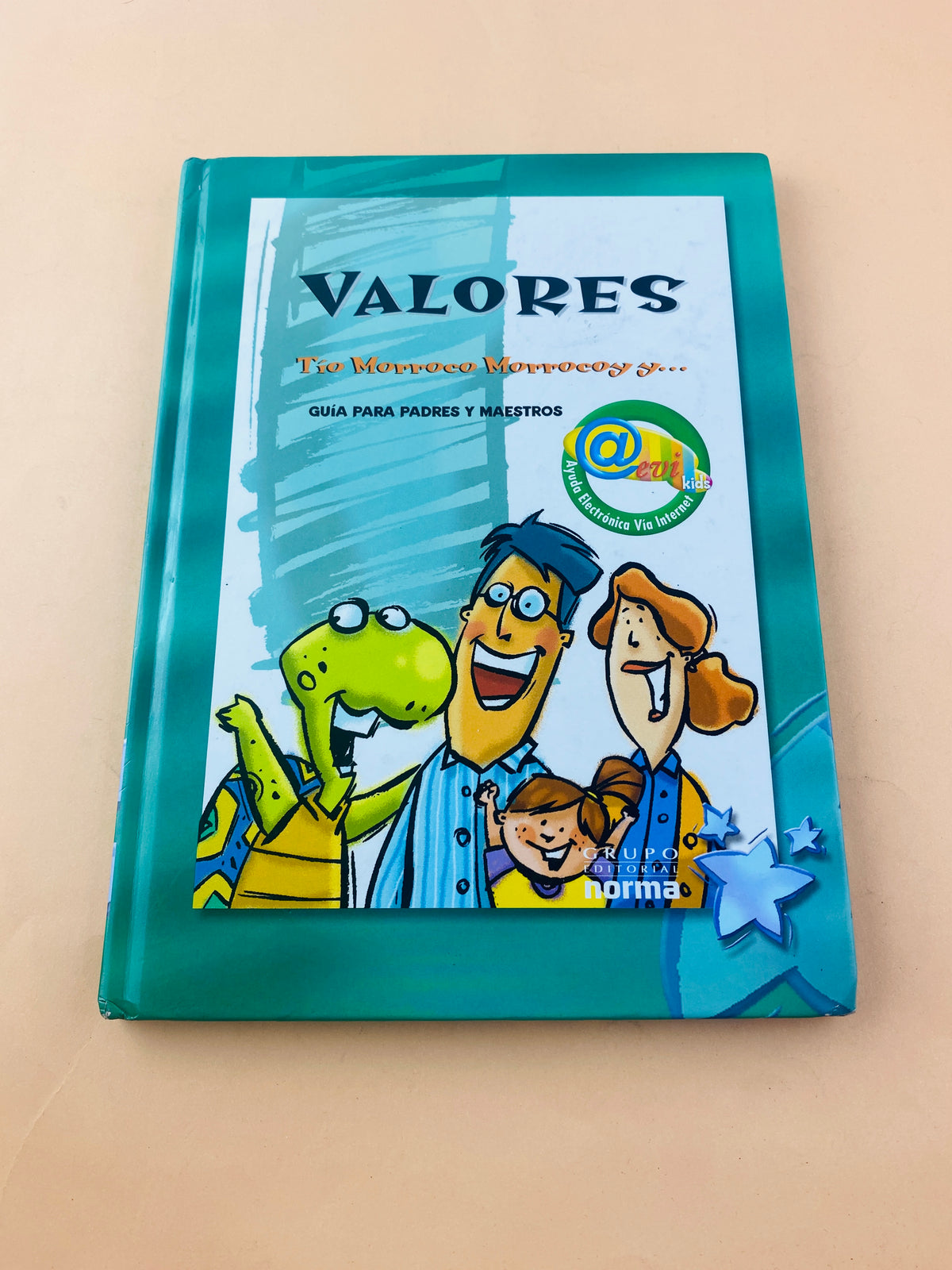 Valores tío morroco morrocoy y guía para padres y maestros by Varios Autores