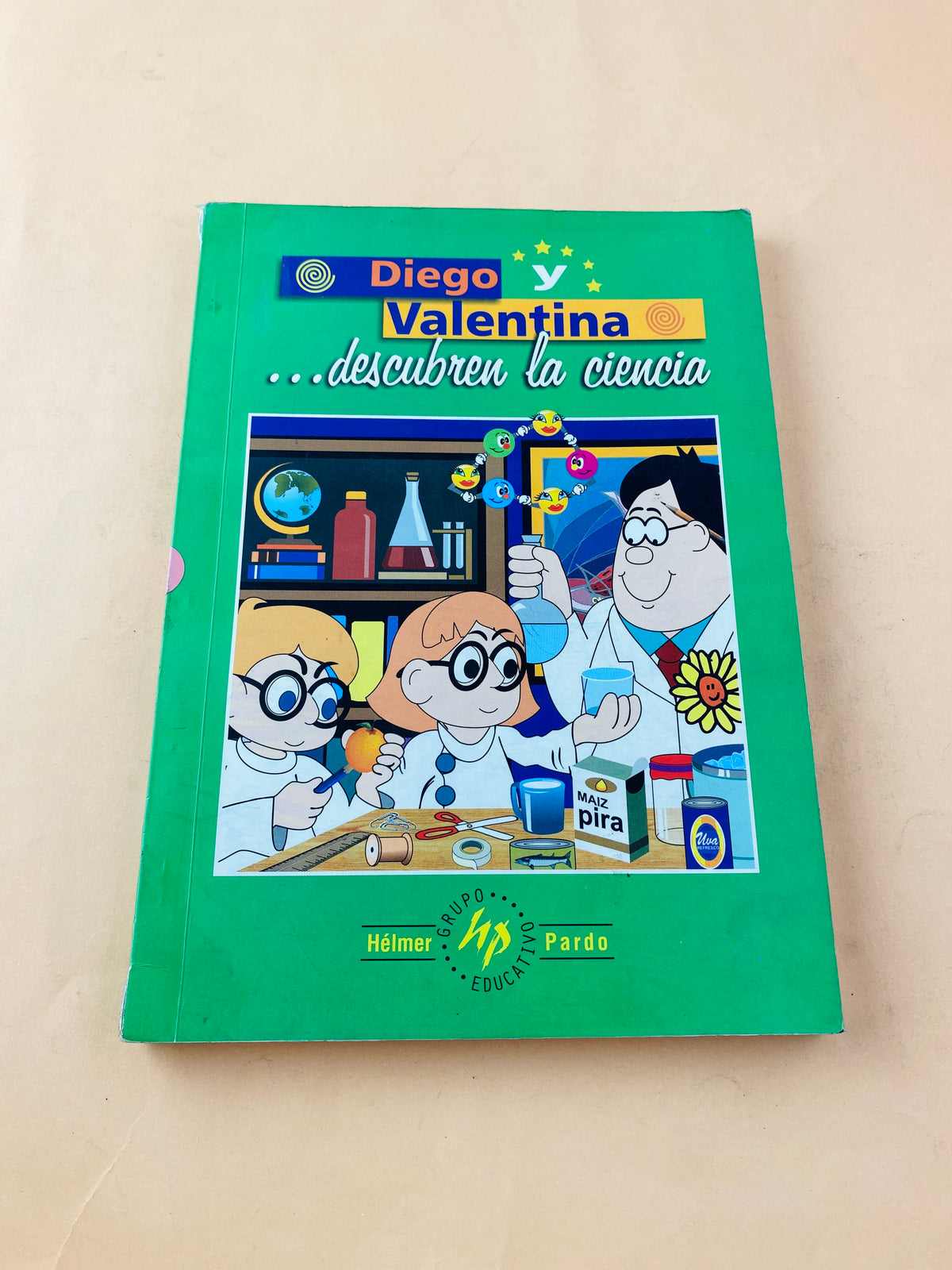 Diego y valentina descubren la ciencia by Hélmer Pardo