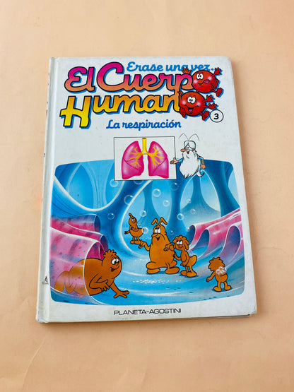 Érase una vez el cuerpo humano tomo 3