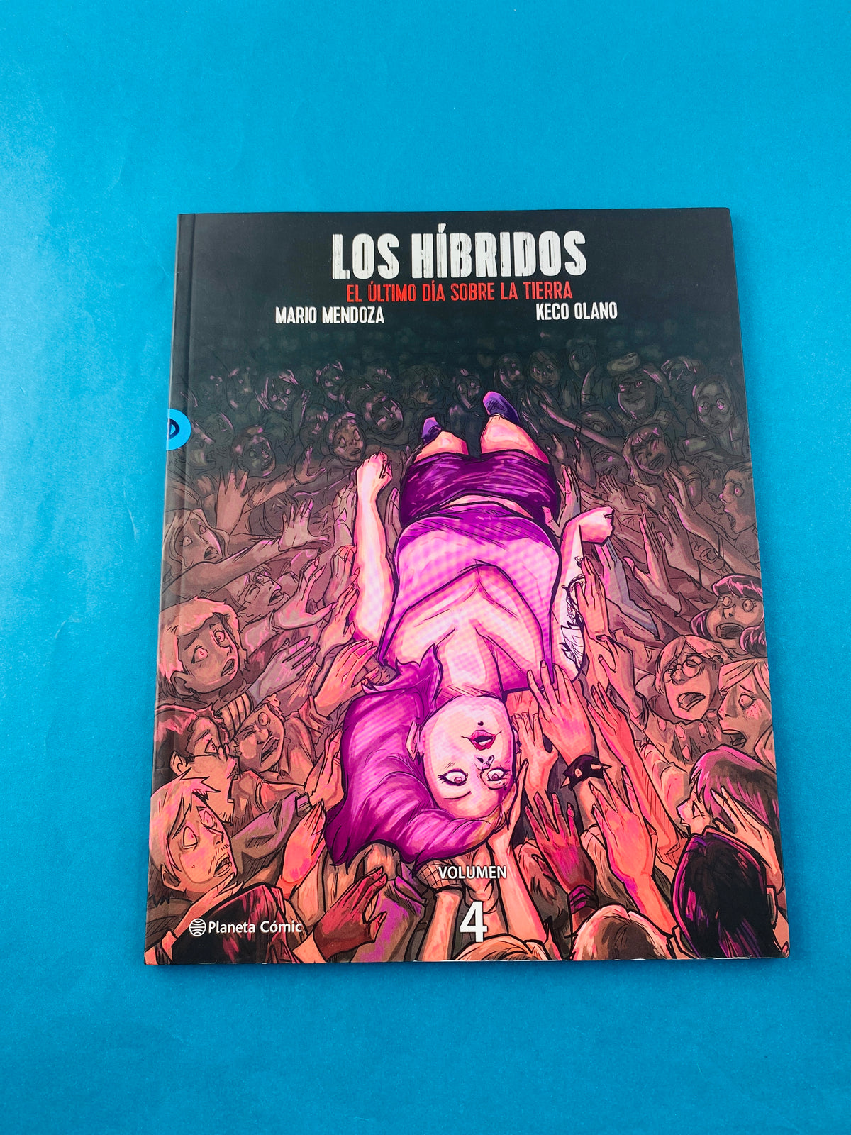 Los híbridos Vol.4 by Mario Mendoza Keco Olano