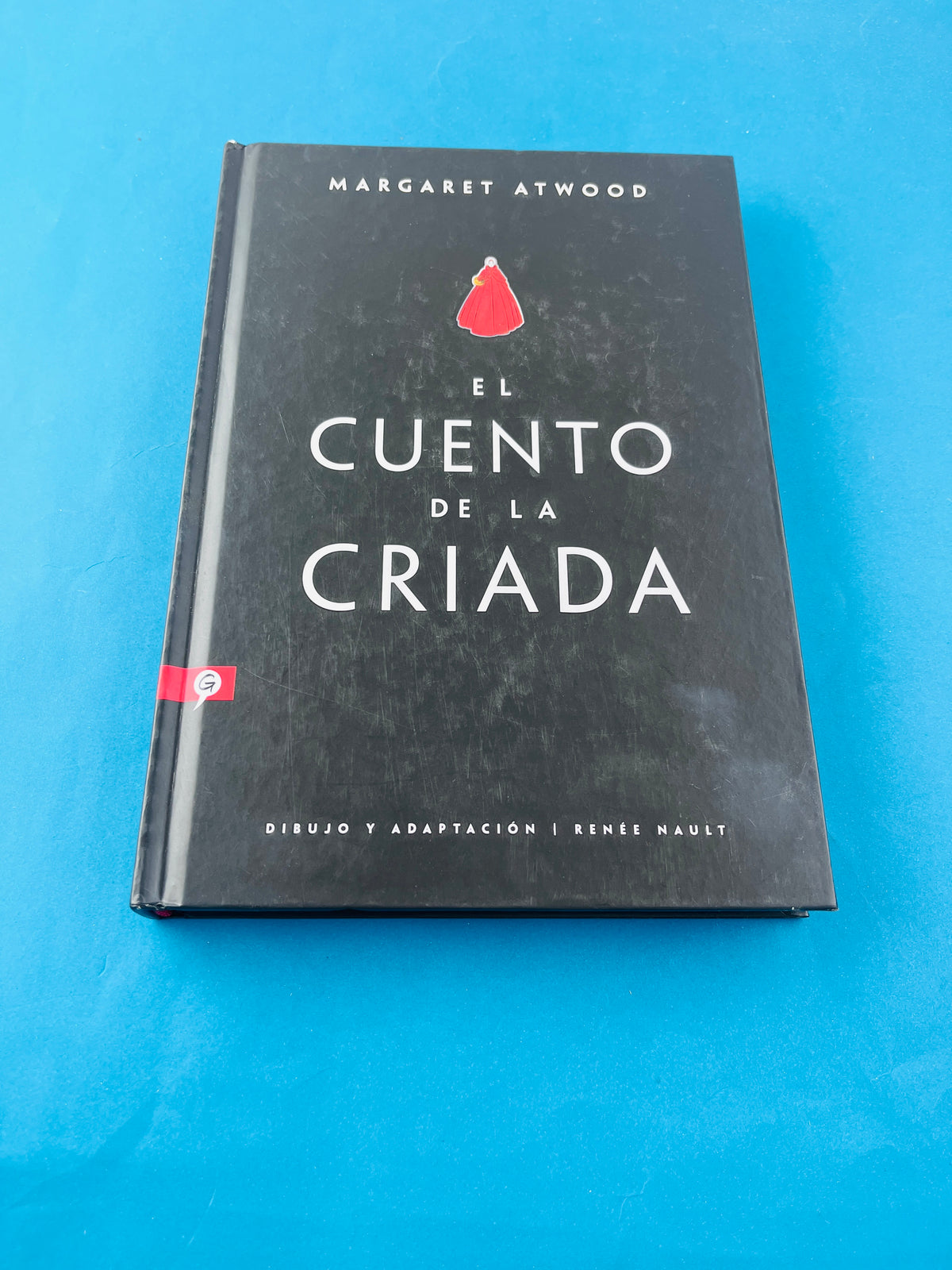 El cuento de la criada by Margaret Atwood