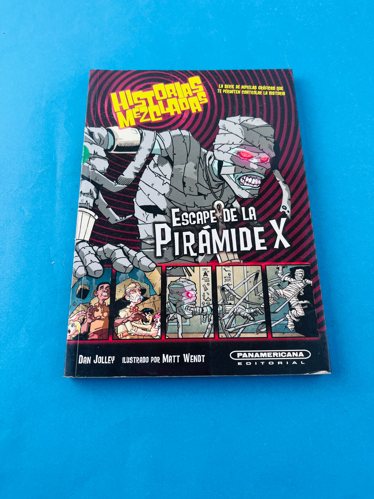 Historias mezcladas escape de la pirámide X by Dan Jolley, Matt Wendt