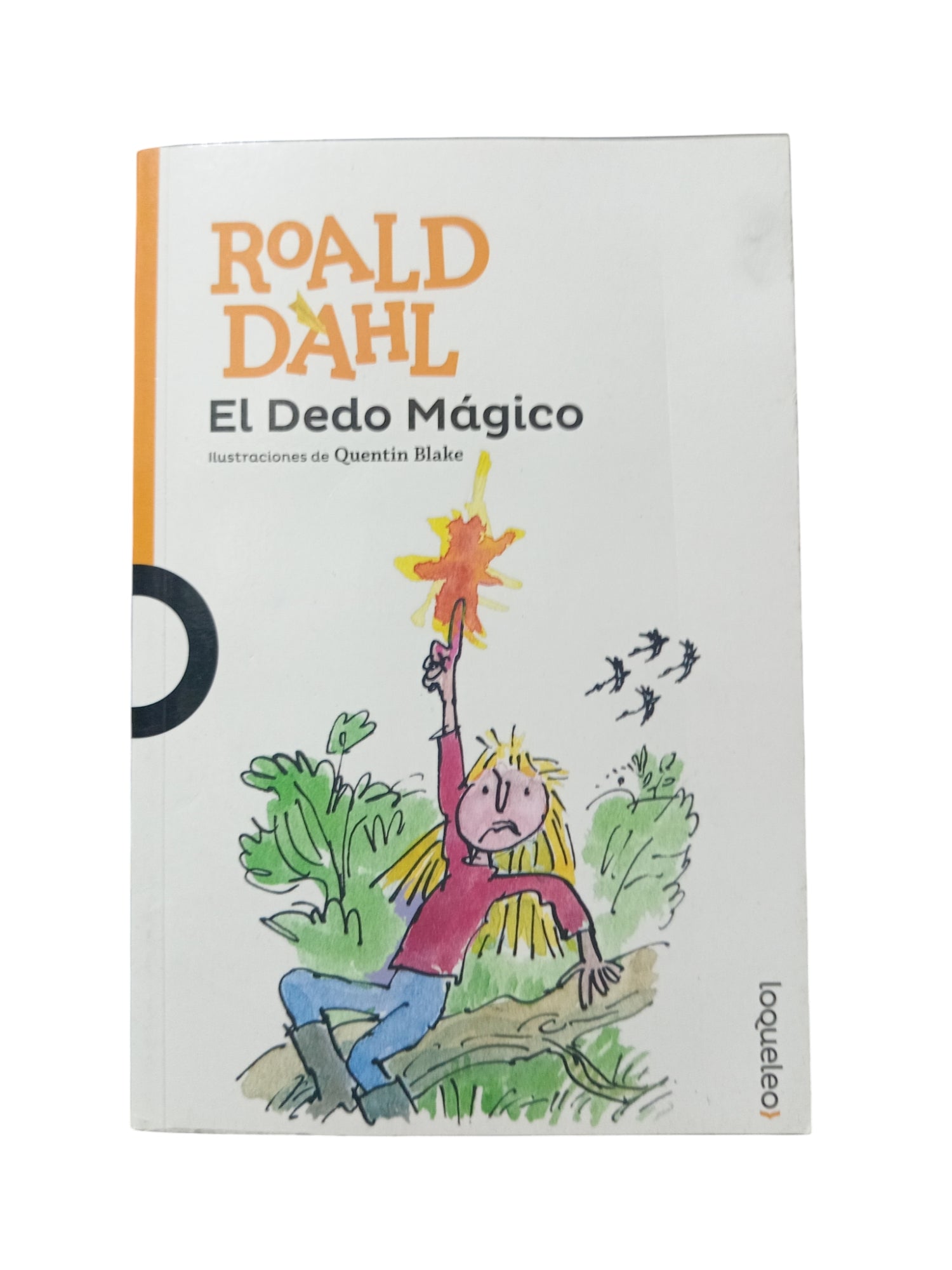 El Dedo Mágico by Roald Dahl