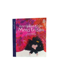 Horripilantisim Monstrisim by Gloria Cecilia Diaz