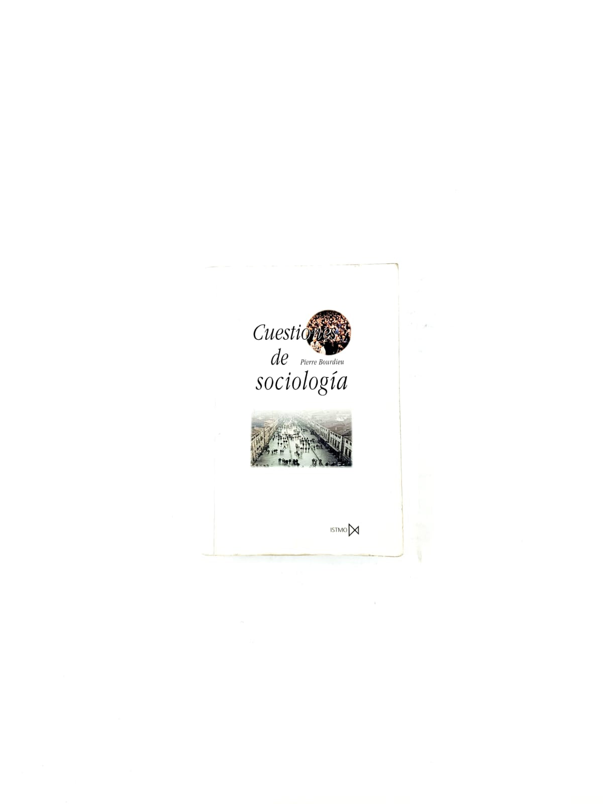 Cuestiones de sociología by Pierre Bourdieu
