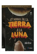 97 horas: de la tierra a la luna kit by Julio Verne