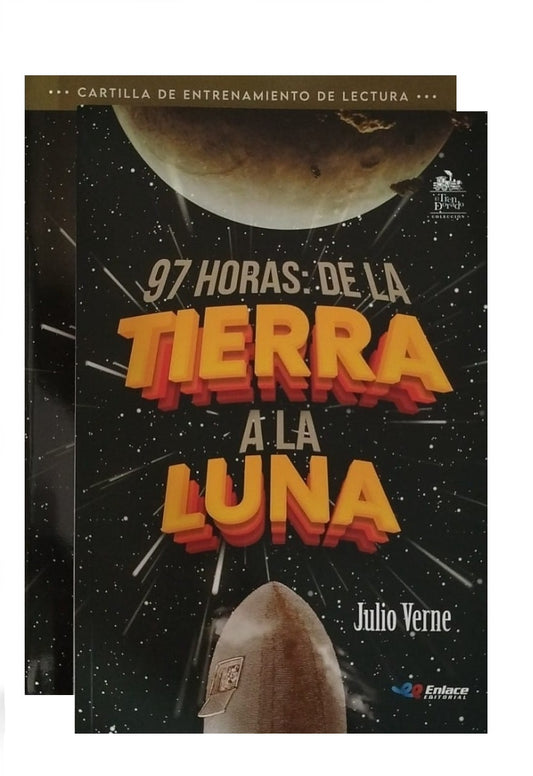 97 horas: de la tierra a la luna kit by Julio Verne