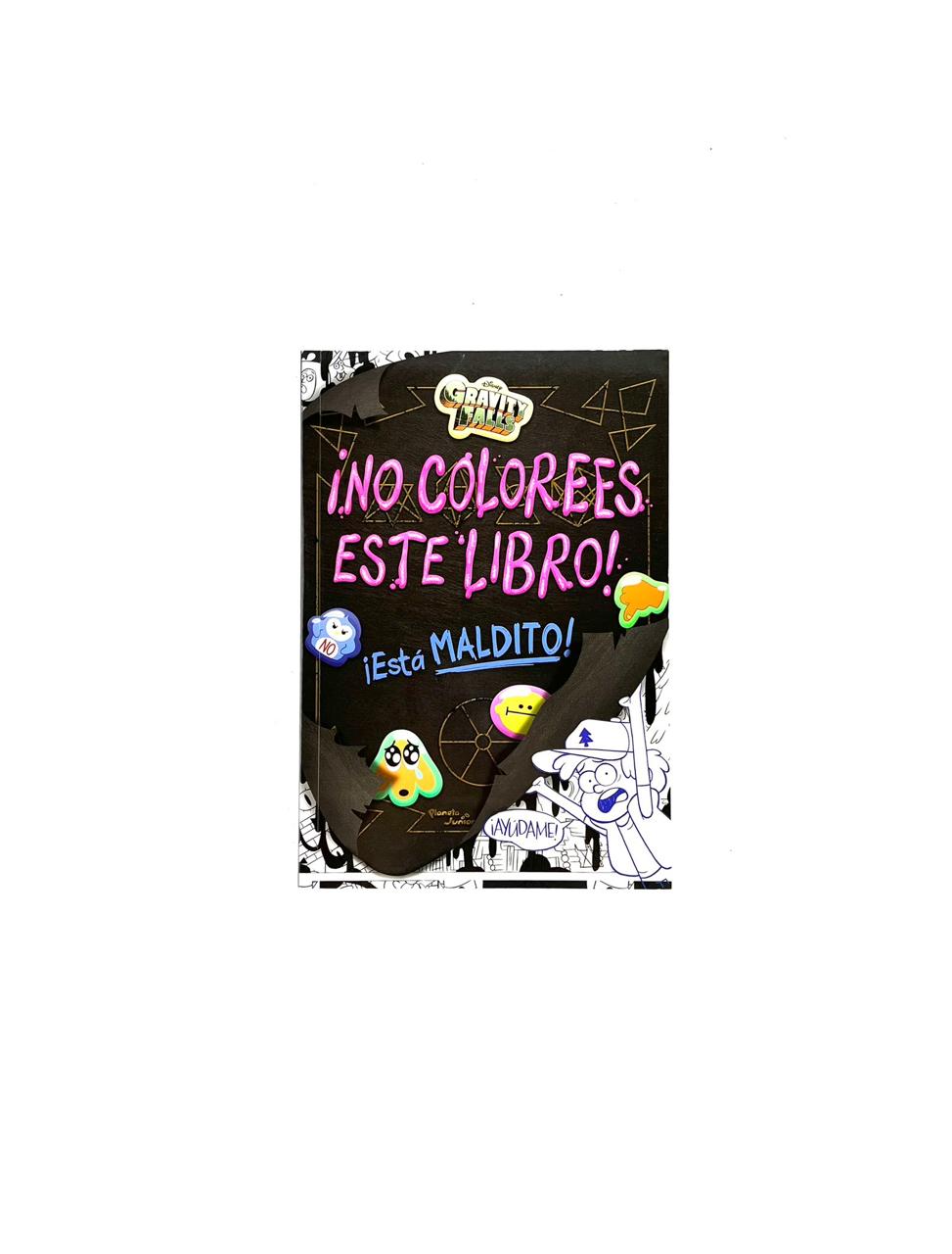 No Colorees Este Libro Esta Maldito Gravity Falls by Disney