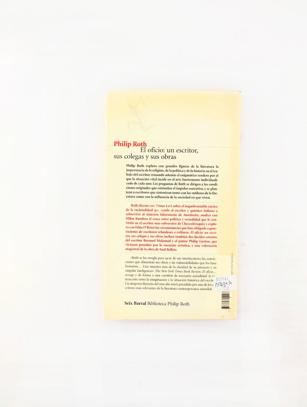 El oficio: un escritor, sus colegas y sus obras by Philip Roth