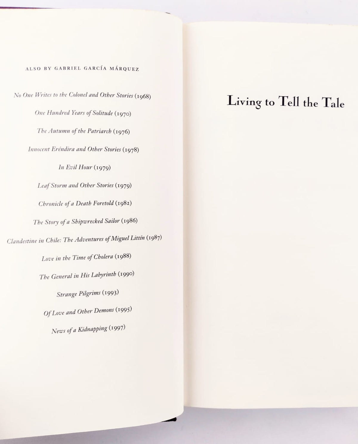 Living to tell the tale by Gabriel García Márquez
