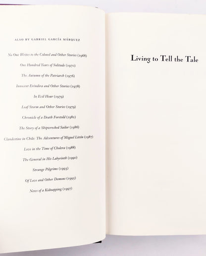 Living to tell the tale by Gabriel García Márquez