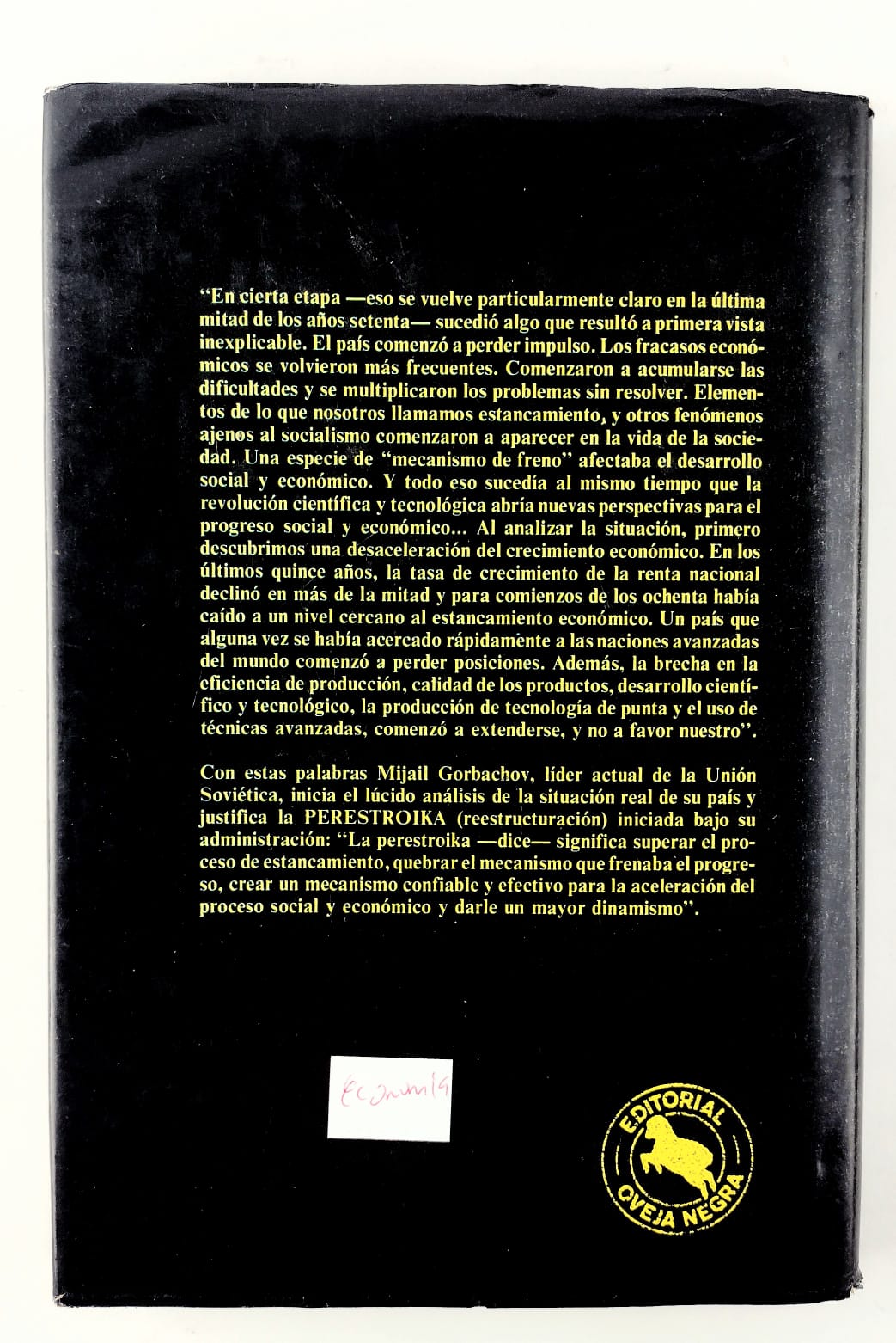 Perestroika "Nuevo pensamiento para mi país y el mundo" by mijail gorbachov