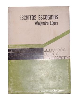 Escritos Escogidos by Alejandro López