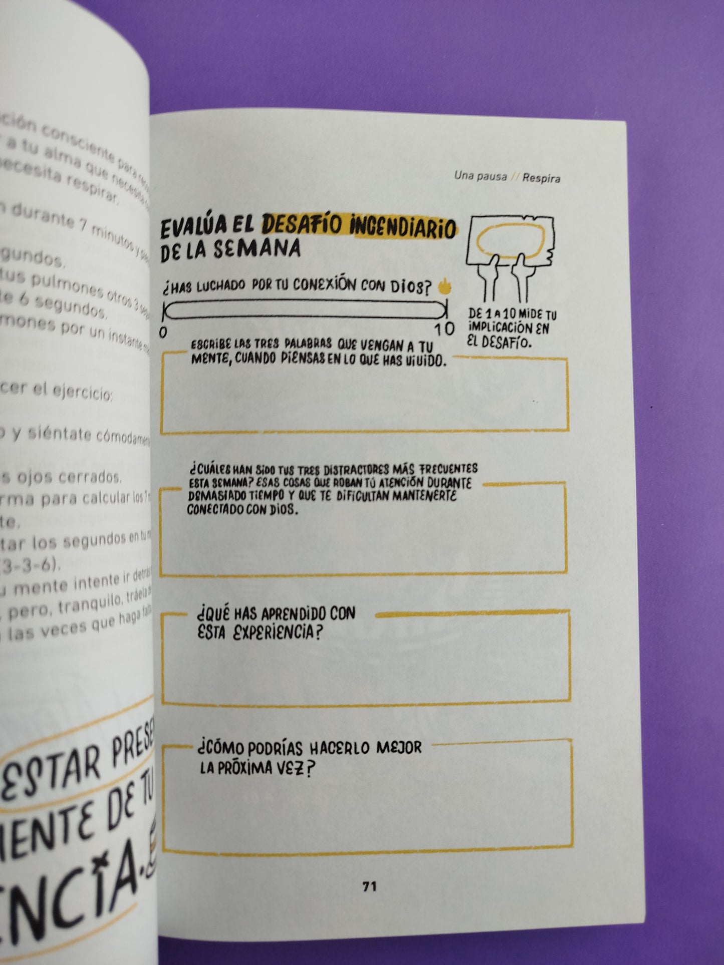 Incendiario 40 días para consumir tu apatía y vivir intensamente