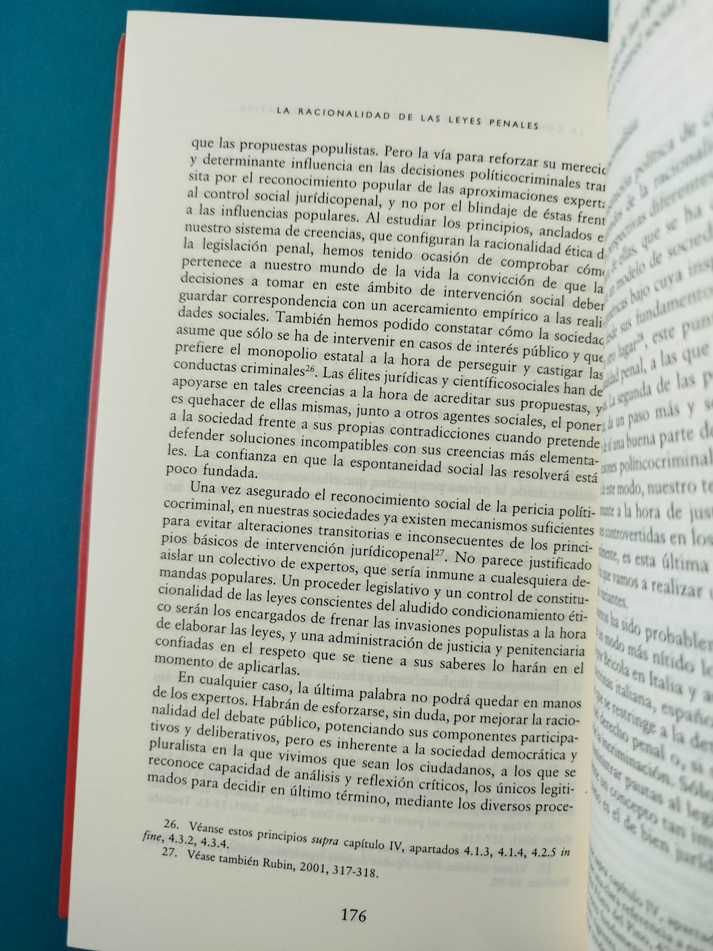La Racionalidad De Las Leyes Penales. Práctica Y Teoría