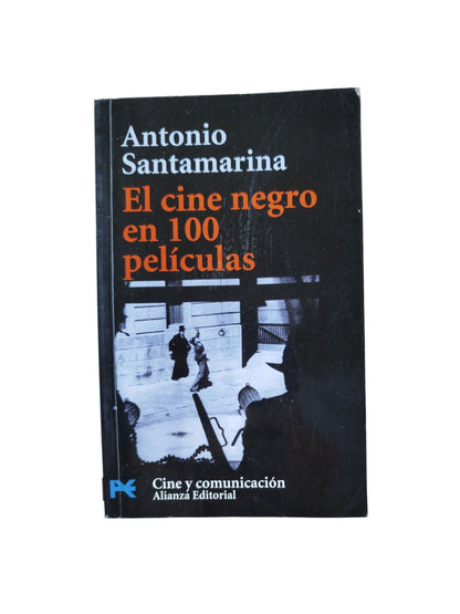 El cine negro en 100 películas