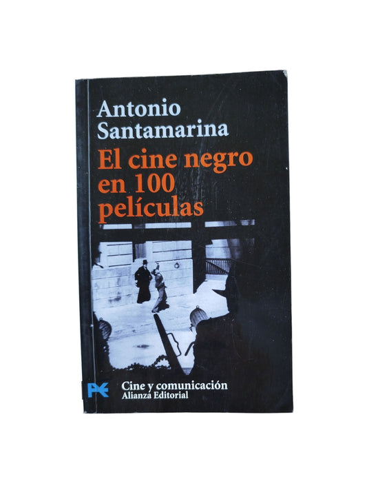 El cine negro en 100 películas