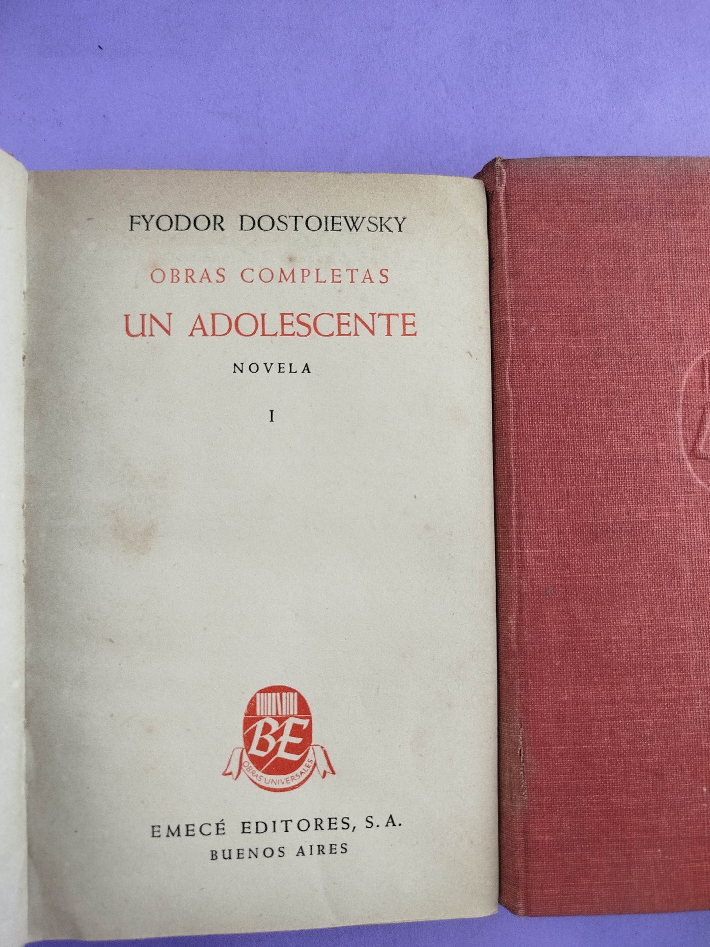 Obras completas un adolescente. Novela I y Novela II by Fyodor Dostoiewsky