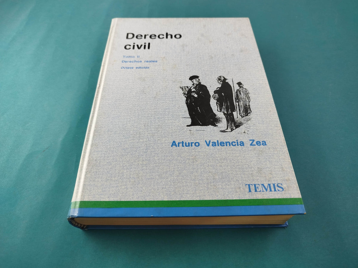 Derecho civil Tomo II y III by Arturo Valencia Zea