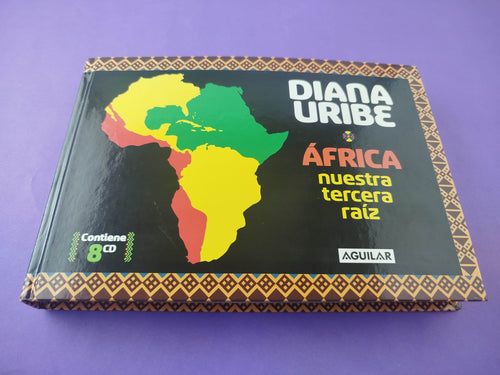 África nuestra tercera raíz by Diana Uribe
