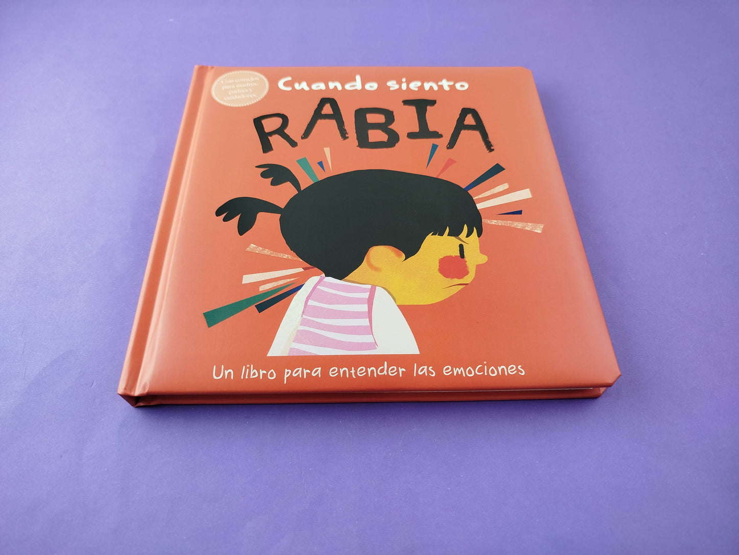 Cuando siento rabia un libro sobre emociones by Varios